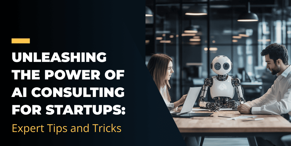 AI Consulting for Startups